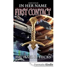 First Contact (In Her Name: The Last War, Book 1)