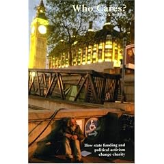 Who Cares?: How State Funding and Political Activism Change Charity