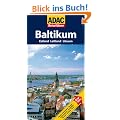 ADAC Reisef�hrer Baltikum: Estland, Lettland, Litauen: Estland, Lettland, Littauen. TopTipps: Hotels, Restaurants, Stadtbilder, Museen, Naturparks, Feste, Aussichtspunkte, Kirchen