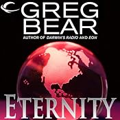 Eternity: A Sequel to Eon | [Greg Bear]