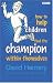 How to Help Children Find the Champion Within Themselves