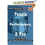 People, Performance, & Pay: Dynamic Compensation for Changing Organizations