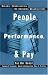 Books : People, Performance, & Pay: Dynamic Compensation for Changing Organizations