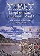 Tibet, Lamplight Unto a Darkened World - The American Delusion a Parody of Life: Book II - Messenger of the Gods (Bk. 2)