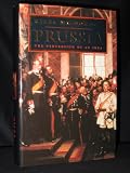 Prussia : the perversion of an idea