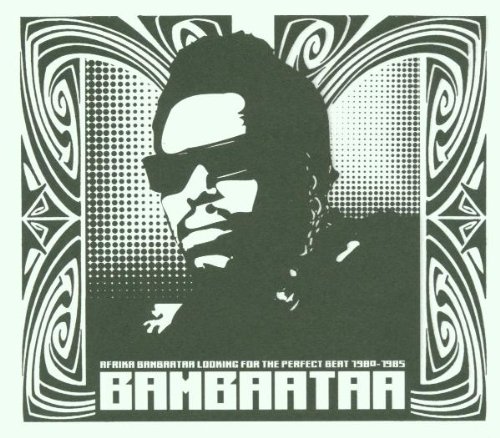Afrika Bambaataa & Soulsonic Force - Looking For The Perfect Beat 1980-1985 - Zortam Music