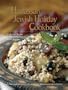 The Hadassah Jewish Holiday Cookbook: Traditional Recipes from Contemporary Kosher Kitchens