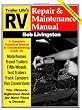 RV Repair and Maintenance Manual (RV Repair & Maintenance Manual)
