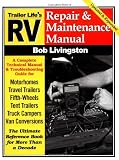 RV Repair and Maintenance Manual: Updated and Expanded (RV Repair & Maintenance Manual)