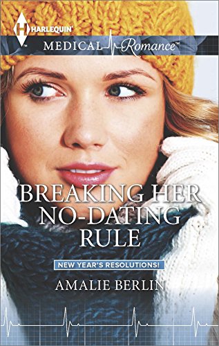 Breaking Her No-Dating Rule (New Year's Resolutions!)