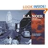 L.A. Noir: The City as Character