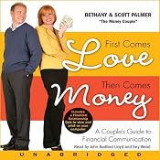 First Comes Love, Then Comes Money | [Bethany Palmer, Scott Palmer]