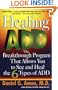 Healing ADD: The Breakthrough Program That Allows You to See and Heal the 6 Types of ADD