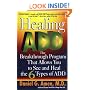 Healing ADD: The Breakthrough Program That Allows You to See and Heal the 6 Types of ADD