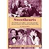 Sweethearts: The Timeless Love Affair -- On-Screen and Off -- Between Jeanette MacDonald and Nelson Eddy, updated edition