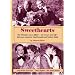 Sweethearts: The Timeless Love Affair -- On-Screen and Off -- Between Jeanette MacDonald and Nelson Eddy, updated edition