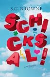  Schicksal!: Roman...