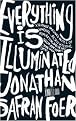 Everything Is Illuminated (Illustrated) (Hardcover)