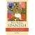Better Reading Spanish: A Reader and Guide to Improving Your Understanding of Written Spanish
