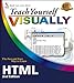 Teach Yourself VISUALLY HTML