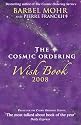 Cosmic Ordering Wish Book 2008