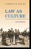Law as Culture: An Invitation