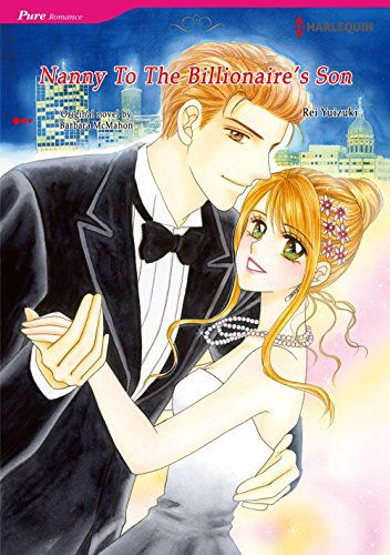 NANNY TO THE BILLIONAIRE'S SON (Harlequin comics)