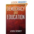 Democracy and Education: An Introduction to the Philosophy of Education