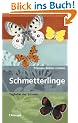Schmetterlinge: Tagfalter der Schweiz