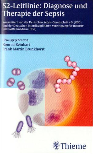 S-2 Leitlinie: Diagnose und Therapie der Sepsis