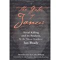 The Gates of Janus: Serial Killing and its Analysis, by the "Moors Murderer"