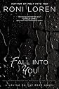 Fall Into You (A LOVING ON THE EDGE NOVEL)