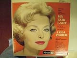 My Fair Lady (From the Original Broadway Cast)