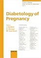 Diabetology of Pregnancy (Frontiers in Diabetes)