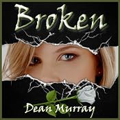 Broken: Reflections | [Dean Murray]