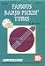 Mel Bay Qwikguide: Famous Banjo Pickin' Tunes book/ CD set (Qwikguide) (Qwikguide)