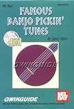 Mel Bay Qwikguide: Famous Banjo Pickin' Tunes book/ CD set (Qwikguide) (Qwikguide)