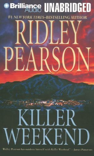 Killer Weekend (Sun Valley Series) Unabridged edition by Pearson, Ridley published by Brilliance Audio on CD Unabridged Audio CD