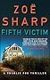 Fifth Victim (Charlie Fox Thrillers)