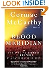 Blood Meridian: Or the Evening Redness in the West