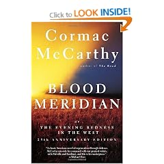 Blood Meridian: Or the Evening Redness in the West