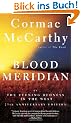 Blood Meridian: Or the Evening Redness in the West (Vintage International)
