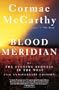 Blood Meridian: Or the Evening Redness in the West