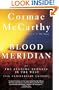 Blood Meridian: Or the Evening Redness in the West