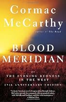 Blood Meridian: Or the Evening Redness in the West