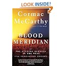 Blood Meridian: Or the Evening Redness in the West