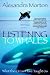 Listening to Whales: What the Orcas Have Taught Us