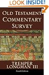 Old Testament Commentary Survey