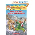 Geronimo Stilton #47: Run for the Hills, Geronimo!