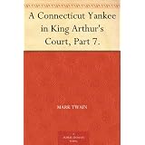 AConnecticutYankeeinKingArthur'sCourt,Part7.